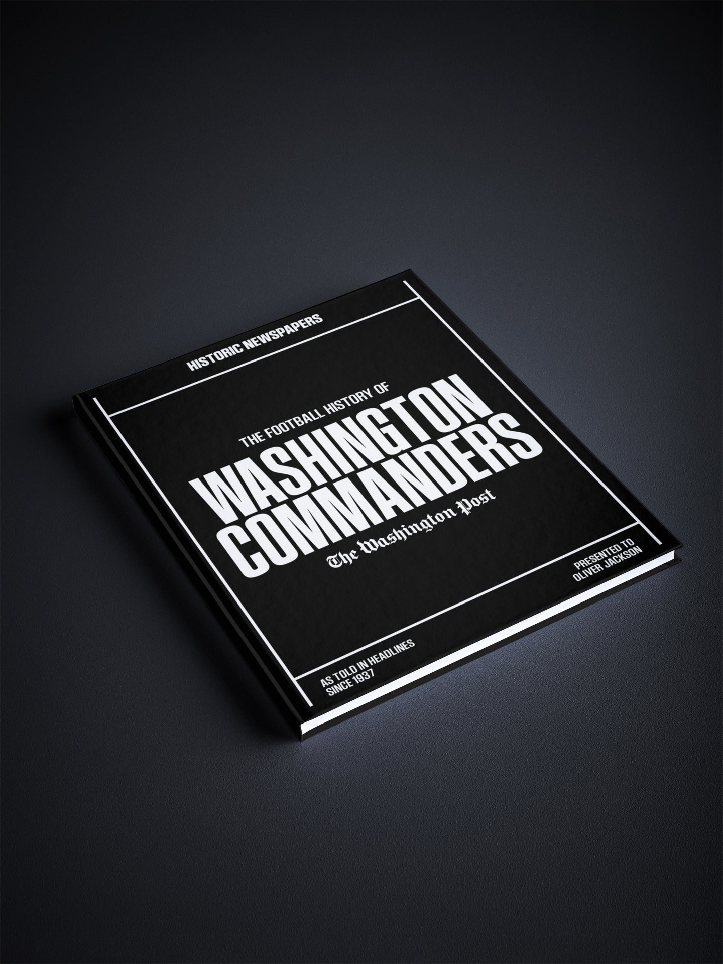 The US Football History of Washington Commanders Washington Post Edition Book - Historic Newspapers