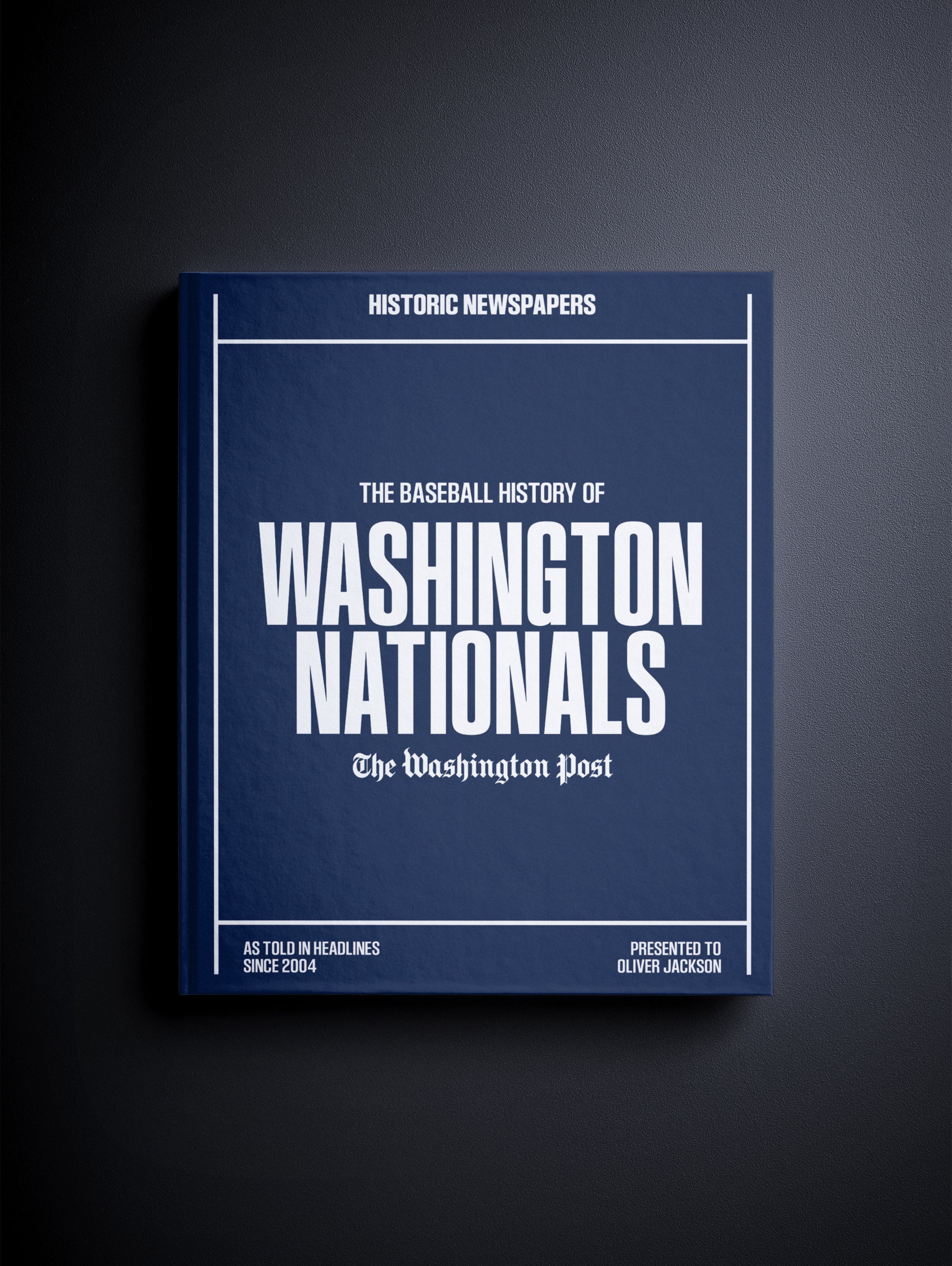 The Baseball History of Washington Nationals Washington Post Edition