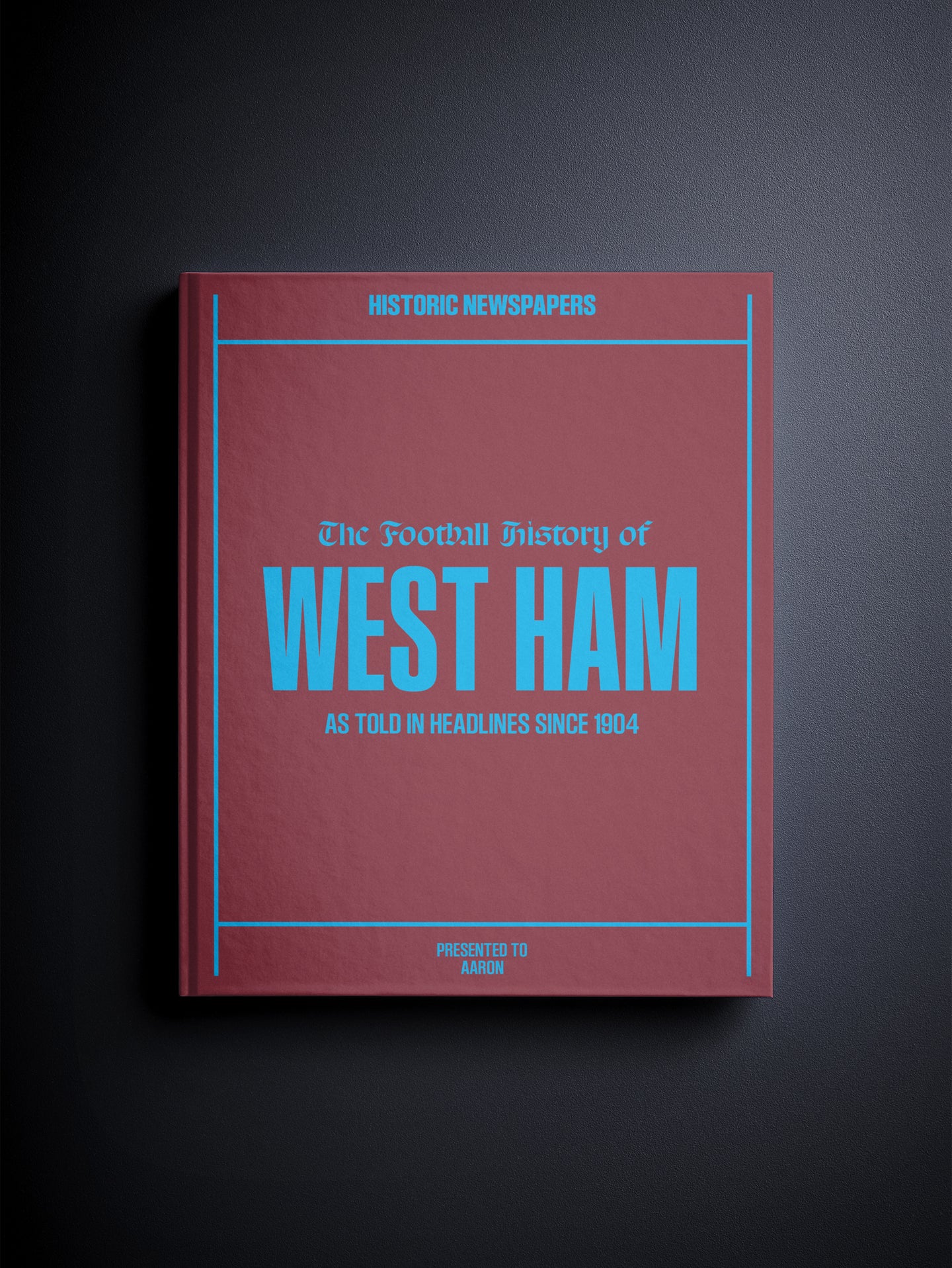 The Football History of West Ham Book - Historic Newspapers