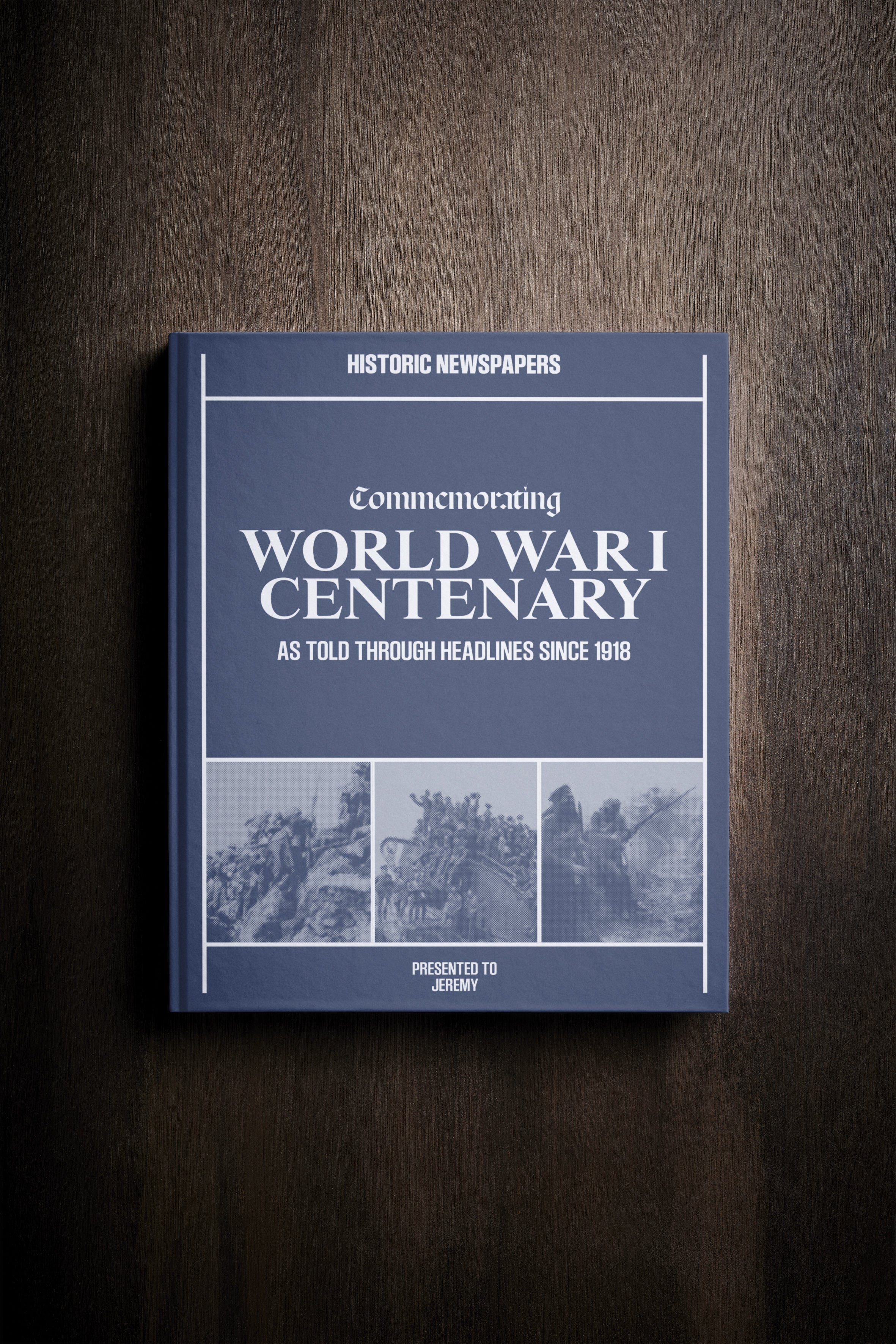 WWI Centenary Commemorative Book | Historic Newspapers