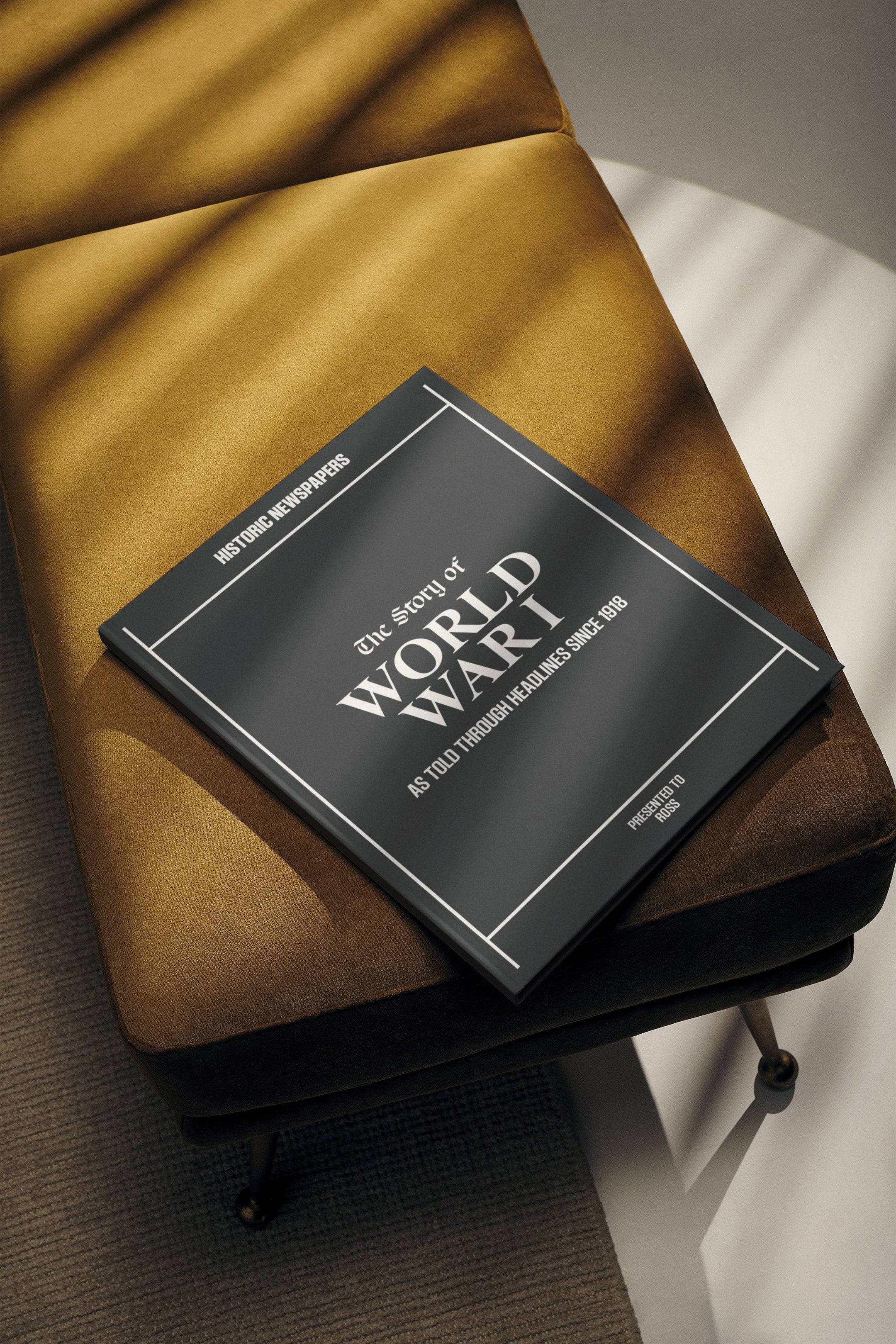 The Story of World War I Book - Historic Newspapers