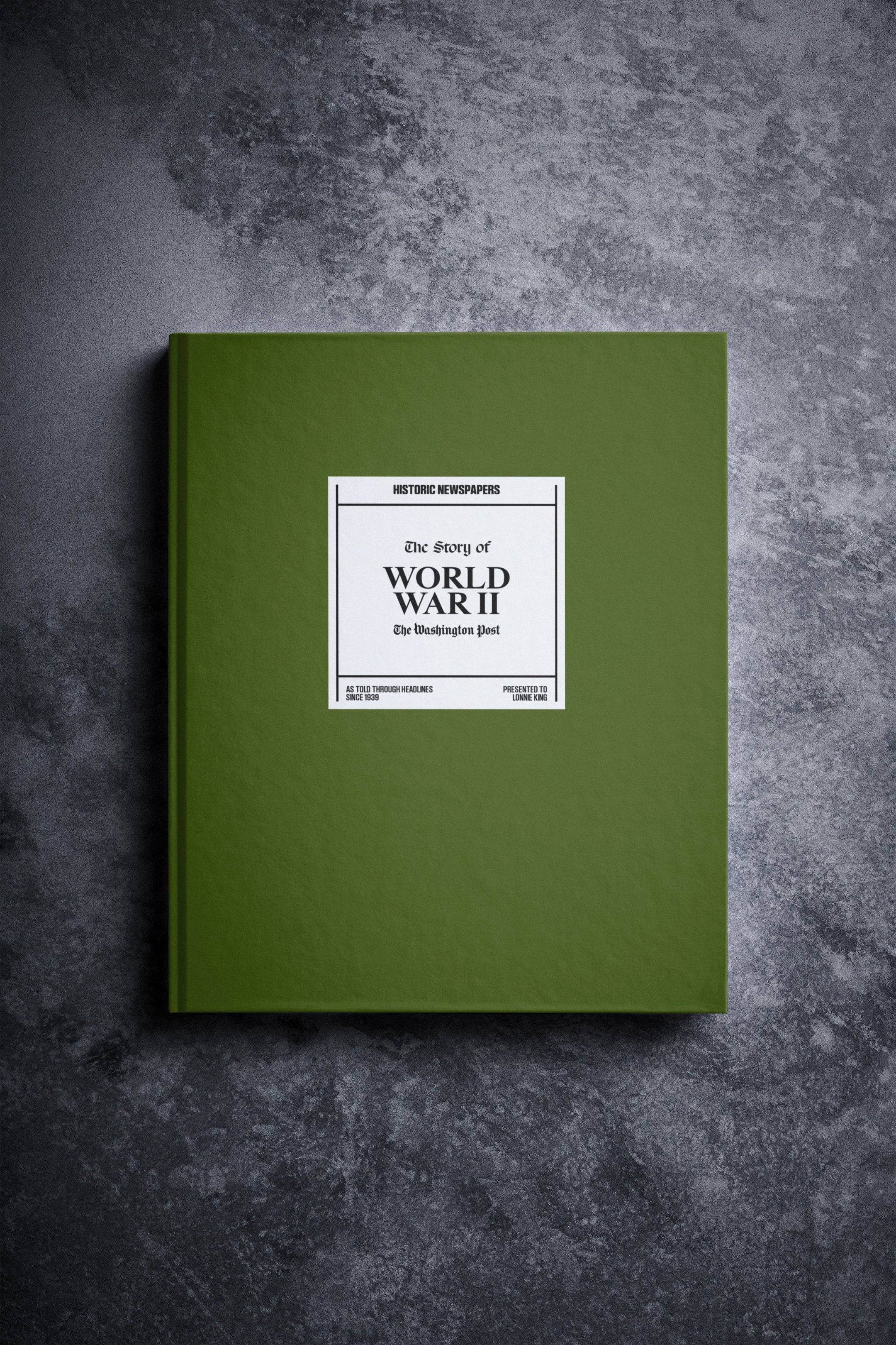 The Story of World War II Washington Post Edition Book